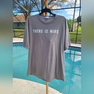 Unisex XL Tshirt "There is More" with Awesome Graphic